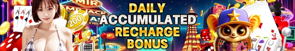 Daily Accumulated Recharge Bonus at JILIMACAO